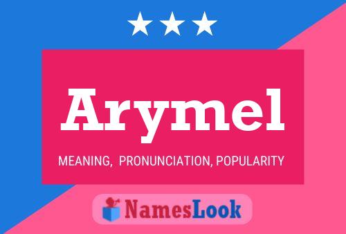 Affiche de nom Arymel