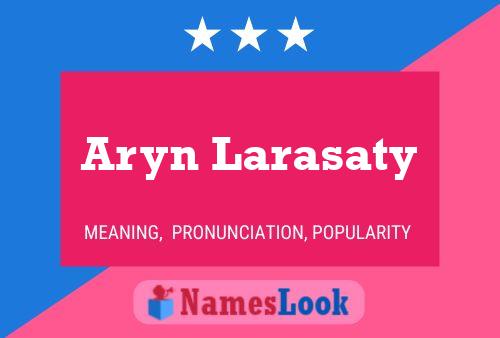 Affiche de nom Aryn Larasaty