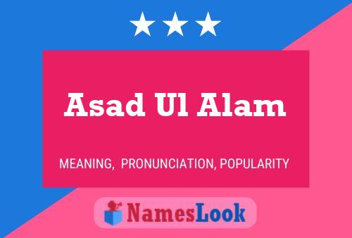 Affiche de nom Asad Ul Alam