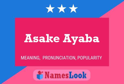 Affiche de nom Asake Ayaba