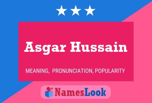 Affiche de nom Asgar Hussain