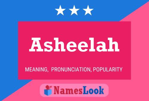 Affiche de nom Asheelah