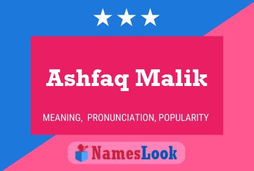 Affiche de nom Ashfaq Malik