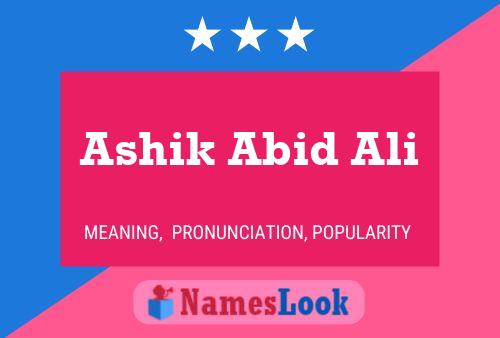 Affiche de nom Ashik Abid Ali