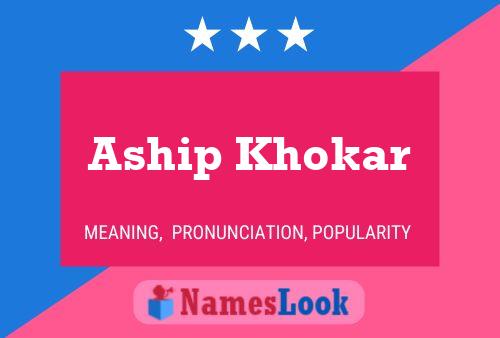 Affiche de nom Aship Khokar