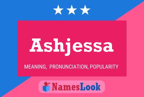 Affiche de nom Ashjessa