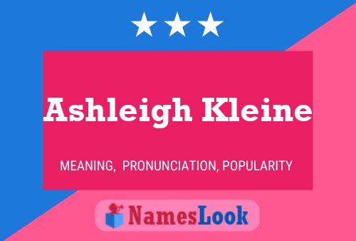 Affiche de nom Ashleigh Kleine