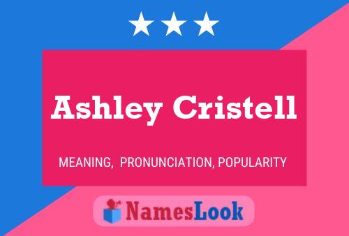 Affiche de nom Ashley Cristell