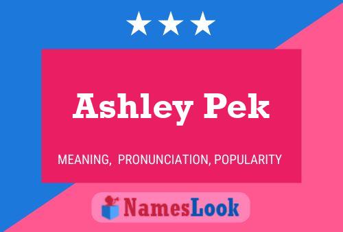 Affiche de nom Ashley Pek