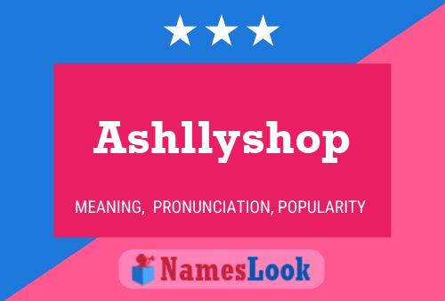 Affiche de nom Ashllyshop