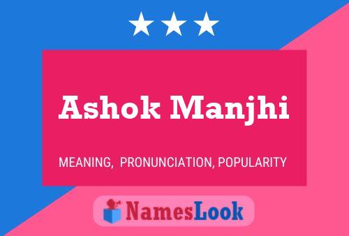 Affiche de nom Ashok Manjhi