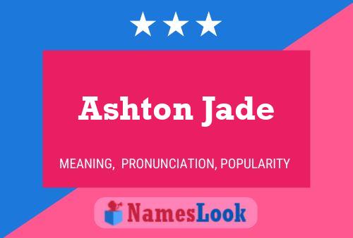 Affiche de nom Ashton Jade