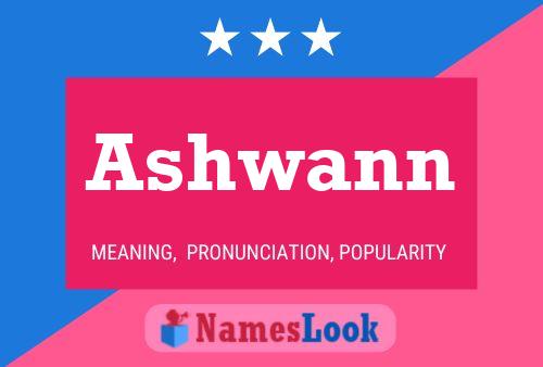 Affiche de nom Ashwann