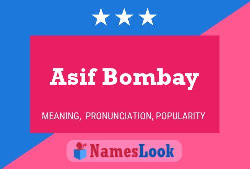 Affiche de nom Asif Bombay