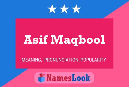 Affiche de nom Asif Maqbool