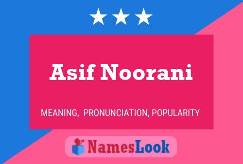 Affiche de nom Asif Noorani