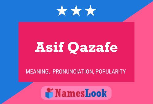 Affiche de nom Asif Qazafe