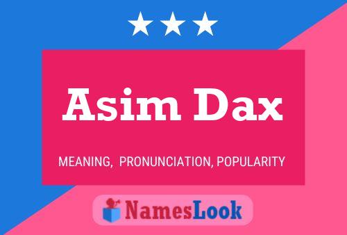 Affiche de nom Asim Dax