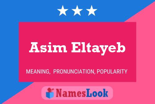 Affiche de nom Asim Eltayeb