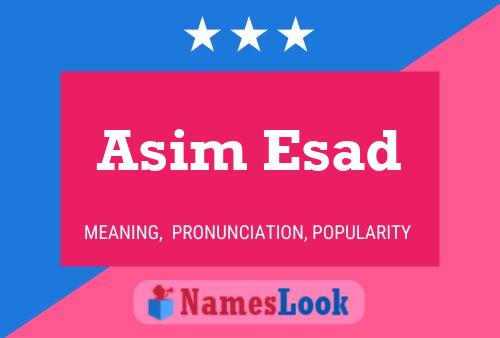 Affiche de nom Asim Esad