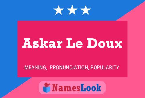 Affiche de nom Askar Le Doux