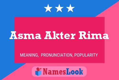 Affiche de nom Asma Akter Rima