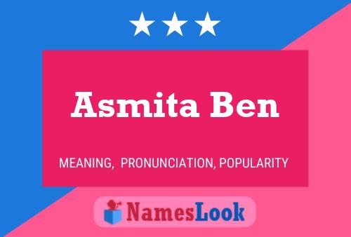 Affiche de nom Asmita Ben