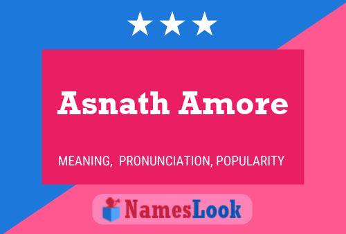 Affiche de nom Asnath Amore