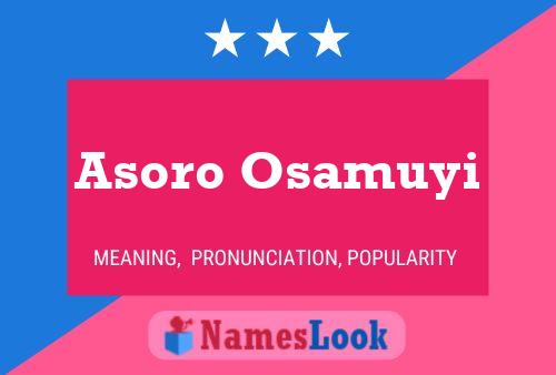 Affiche de nom Asoro Osamuyi