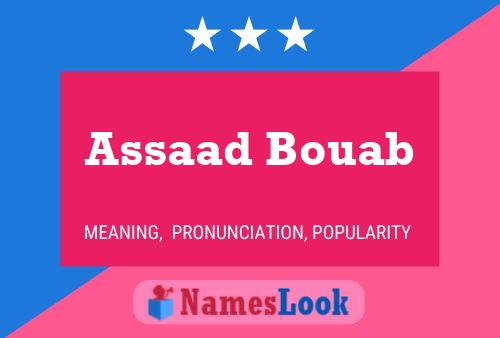 Affiche de nom Assaad Bouab