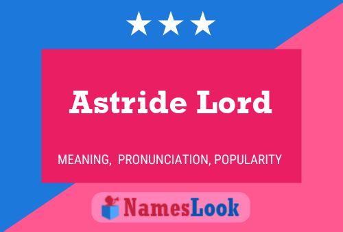 Affiche de nom Astride Lord