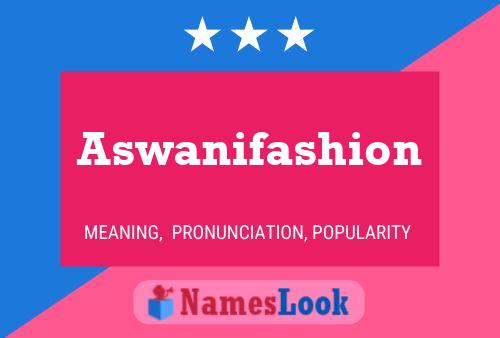 Affiche de nom Aswanifashion