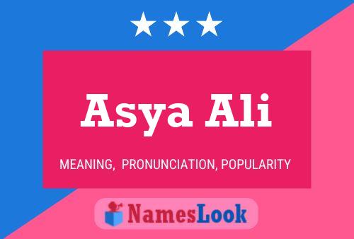 Affiche de nom Asya Ali