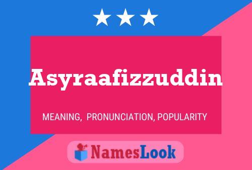 Affiche de nom Asyraafizzuddin