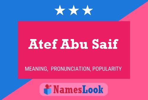 Affiche de nom Atef Abu Saif