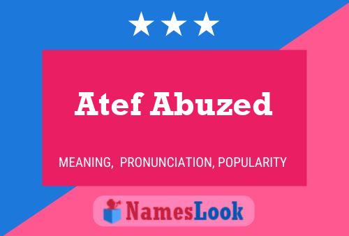 Affiche de nom Atef Abuzed