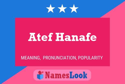 Affiche de nom Atef Hanafe