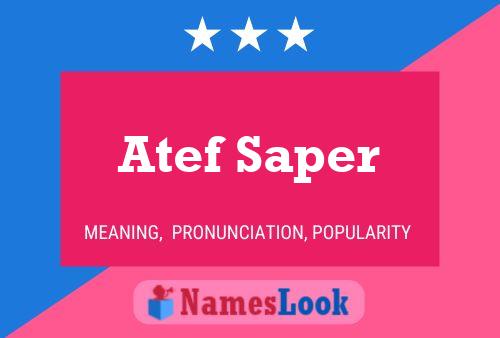 Affiche de nom Atef Saper