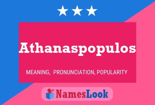 Affiche de nom Athanaspopulos