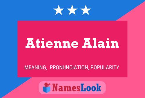 Affiche de nom Atienne Alain