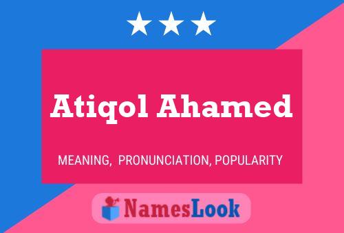 Affiche de nom Atiqol Ahamed