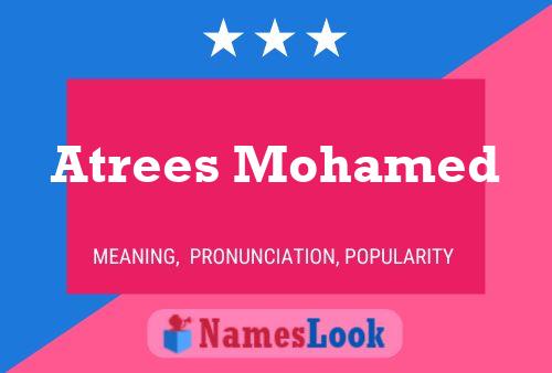 Affiche de nom Atrees Mohamed