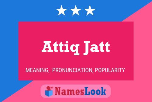 Affiche de nom Attiq Jatt