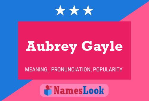 Affiche de nom Aubrey Gayle