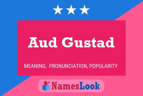 Affiche de nom Aud Gustad