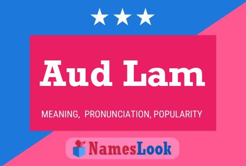 Affiche de nom Aud Lam