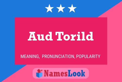 Affiche de nom Aud Torild