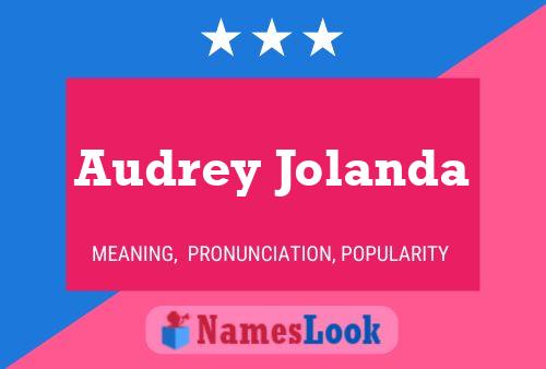 Affiche de nom Audrey Jolanda