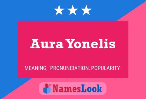 Affiche de nom Aura Yonelis