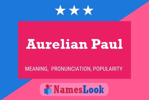 Affiche de nom Aurelian Paul